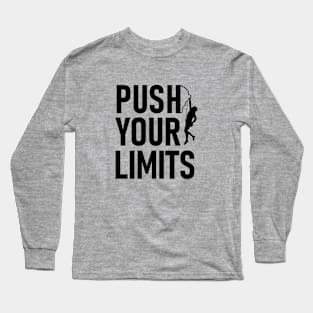 Push your limits Long Sleeve T-Shirt